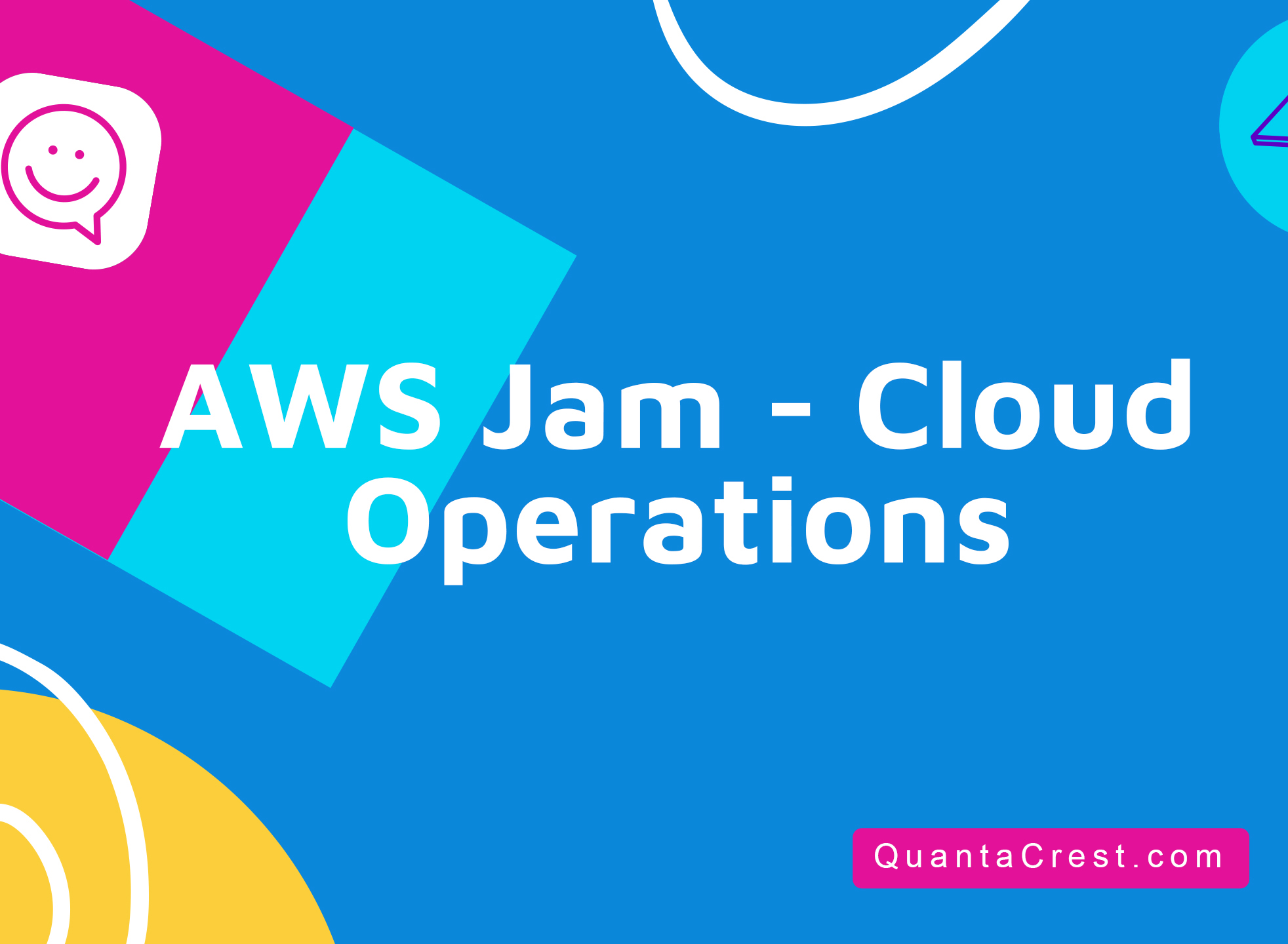 AWS Jam - Cloud Operations